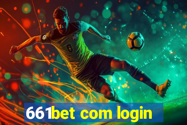 661bet com login